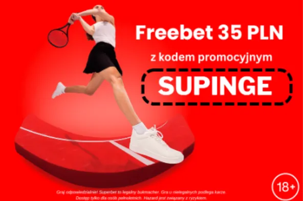 Freebet 35 złotych z kodem promocyjnym w Superbet